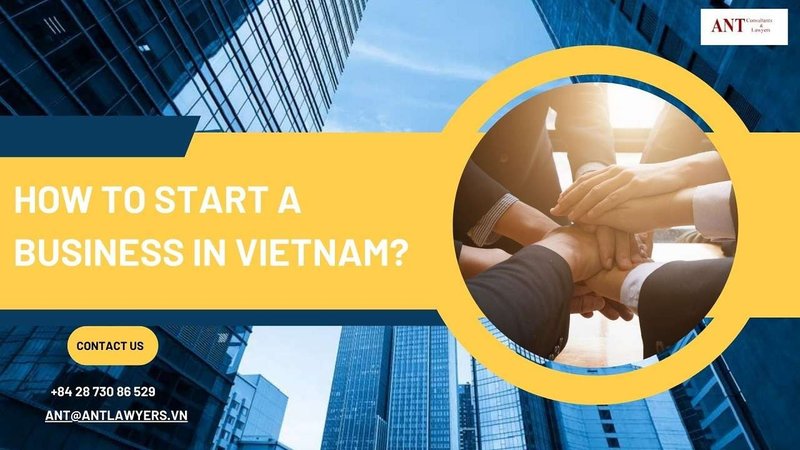 How to start a business in Vietnam as a foreigner