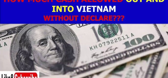 how much cash can i take out of vietnam How much cash can bring into or out from Vietnam without declare??
