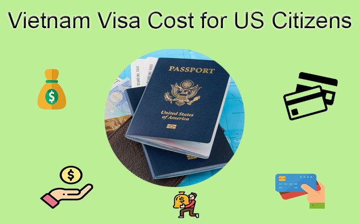 Vietnam visa cost for US passport holders