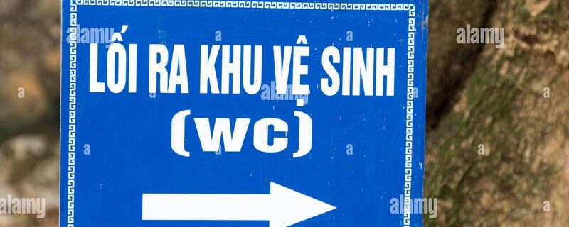 what does wc mean in vietnam sign in vietnamese language and english pointing to the toilet WC ...
